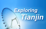 Exploring Tianjin