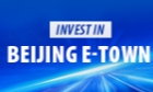 Invest in Beijing E-Town