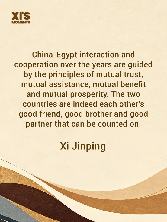 President Xi Jinping on China-Egypt ties